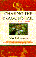 Chasing the Dragon's Tail - Rabinowitz, Alan