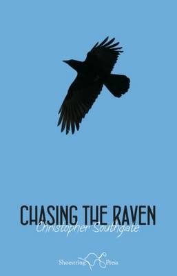 Chasing the Raven - Southgate, Christopher