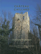 Chateau Et Peuplement: Etudes de Castellologie Medievale