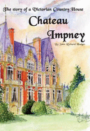 Chateau Impney: The Story of a Victorian Country House - Hodges, J. R., and Cox, Jane (Revised by)