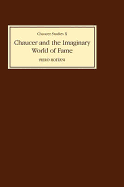 Chaucer and the imaginary world of fame