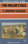 Chaucer: The Miller's Tale