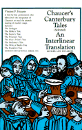 Chaucer's Canterbury Tales: An Interlinear Translation - Hopper, Vincent F