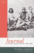 Cheadle's Journal of Trip Across Canada: 1862-1863