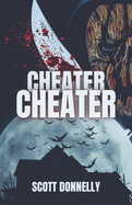 Cheater, Cheater