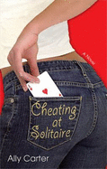 Cheating at Solitaire - Carter, Ally