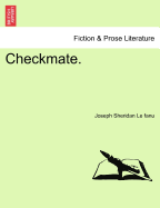 Checkmate. - Le Fanu, Joseph Sheridan