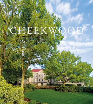 Cheekwood - Jones, Leslie B., and Jones, Shanna T., and Birnbaum, Charles A. (Contributions by)