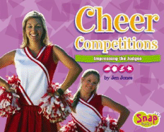 Cheer Competitions: Impressing the Judges