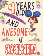 Cheerleader Sketchbook: 4 Years Old And A Awesome At cheerleading Sketchbook For Girls Doodle Drawing Art Book Spirit Motivation journal