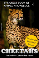 Cheetahs: The Fastest Cats on the Planet