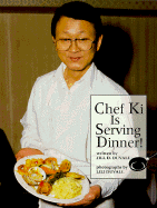 Chef KI Is Serving Dinner! - Duvall, Jill D