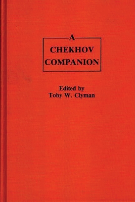 Chekhov Companion - Clyman, Toby W