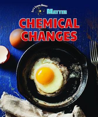 Chemical Changes - Rector, Rebecca Kraft