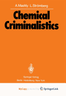 Chemical Criminalistics