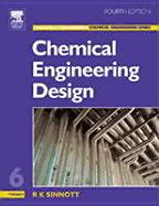 Chemical Engineering Design: Chemical Engineering Volume 6 - Sinnott, Ray