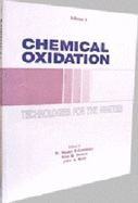 Chemical Oxidation: Technology for the Nineties, Volume VI