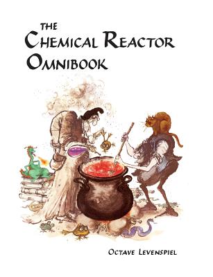 Chemical Reactor Omnibook- soft cover - Levenspiel, Octave