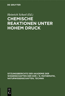 Chemische Reaktionen Unter Hohem Druck