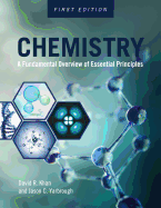 Chemistry: A Fundamental Overview of Essential Principles