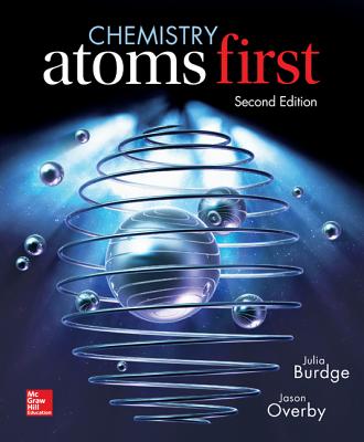 Chemistry: Atoms First - Burdge, Julia, and Overby, Jason