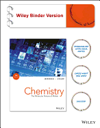 Chemistry, Binder Ready Version: The Molecular Nature of Matter