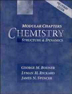 Chemistry, Modular Chapters: Structure and Dynamics, Preliminary Edition