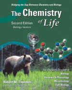 Chemistry of Life, Biology Version, the (2nd Edition)