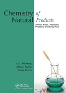 Chemistry of Natural Products: Amino Acids, Peptides, Proteins and Enzymes