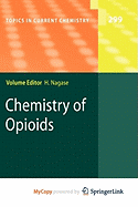 Chemistry of Opioids