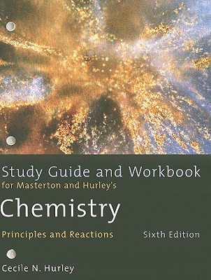 Chemistry: Principles and Reactions - Masterton, William L, PH.D., and Hurley, Cecile N