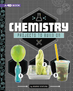Chemistry Projects to Build on: 4D an Augmented Reading Experience (Take Making to the Next Level 4D)