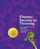 Chemo: Secrets to Thriving