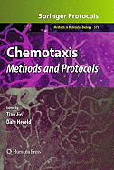 Chemotaxis: Methods and Protocols