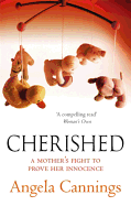 Cherished: A Mother's Fight to Prove Her Innocence