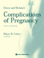 Cherry and Merkatz's Complications of Pregnancy