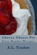 Cherry Cheese Pie