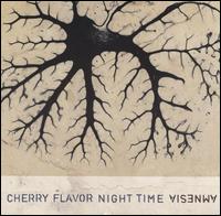 Cherry Flavor Night Time - Amnesia