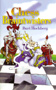 Chess Braintwisters - Hochberg, Burt