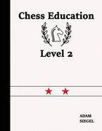 Chess Education Level 2