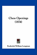 Chess Openings (1874)