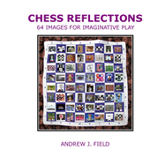 Chess Reflections: 64 Images for Imaginative Play