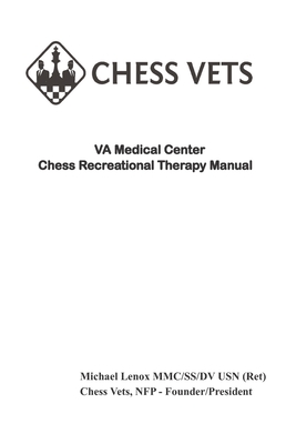 Chess Vets VA Chess Recreational Therapy Manual - Lenox, Michael