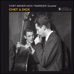 Chet Baker Quartet Featuring Dick Twardzik