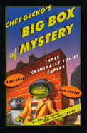 Chet Gecko's Big Box of Mystery