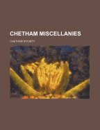 Chetham Miscellanies