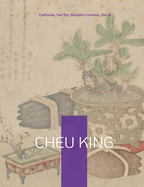 Cheu King: l'un des cinq livres canoniques de la philosophie chinoise