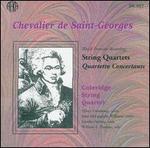 Chevalier de Saint-Georges: String Quartets - Coleridge String Quartet
