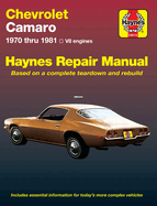 Chevrolet Camero V8 Repair Manual: 1970 Thru 1981