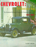 Chevrolet: The Coming of Age: An Illustrated History of Chevrolet's Passenger Cars 1911-1942
